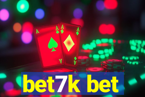 bet7k bet